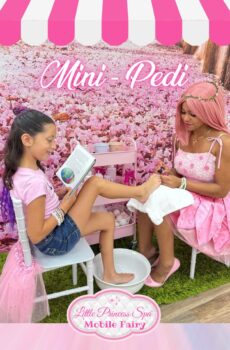 Little Princess Spa® Mobile Frisco - Miani Pedi